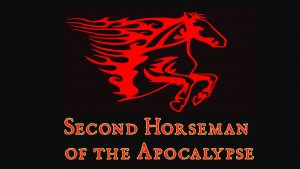 Second Horseman of the Apocalypse