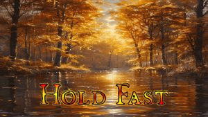 Hold Fast